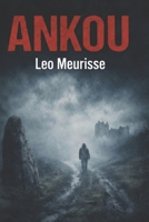 Ankou (French Edition) B0GCX794V3 Book Cover
