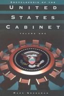 Encyclopedia of the United States Cabinet: (3 Volumes) 0874369770 Book Cover