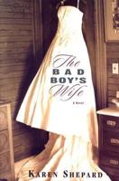 The Bad Boy's Wife 0312318960 Book Cover