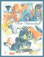 These I Remember 1412006120 Book Cover