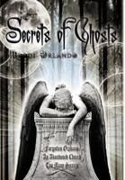 Secrets of Ghosts 1466939214 Book Cover