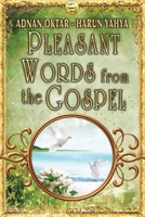 Pleasant Words From the Gospel - B/W edition 100699677X Book Cover
