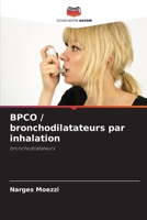 BPCO / bronchodilatateurs par inhalation (French Edition) 6209845223 Book Cover
