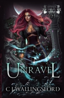 Unravel: The Spirit Runes Book Two 1954426046 Book Cover