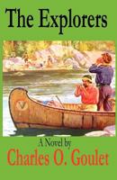 The Explorers 0986856932 Book Cover