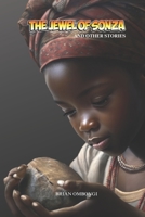Short Stories from Africa: The Jewel of Sonza and Other Stories B0BYRF6KGY Book Cover