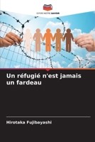 Un réfugié n'est jamais un fardeau (French Edition) 6207659708 Book Cover