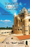 Tongues: A Revelation from God 1685569099 Book Cover