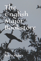 The English Major Bookstore 1693419807 Book Cover