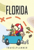 Florida Travelplanner: Travel Diary for Florida. A logbook with important pre-made pages and many free sites for your travel memories. For a present, notebook or as a parting gift 1701290782 Book Cover