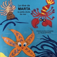 Le rêve de MARTA la petite étoile de mer (French Edition) B0GPRDRHSH Book Cover