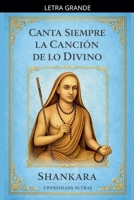 Canta Siempre la Canción de lo Divino (Spanish Edition) B0D959SJ7N Book Cover