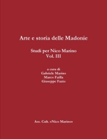 Arte e storia delle Madonie. Studi per Nico Marino, Vol. III 1326440810 Book Cover