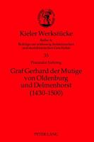 Graf Gerhard Der Mutige Von Oldenburg Und Delmenhorst (1430-1500) 3631636709 Book Cover