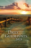 Daily Guideposts 2021: A Spirit-Lifting Devotional 0310354722 Book Cover