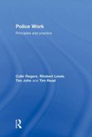 Police Work: Principles and Practice 1843925311 Book Cover