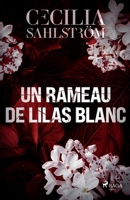 Un rameau de lilas blanc (French Edition) 8727098516 Book Cover