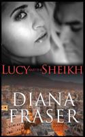 Lucy and the Sheikh B0FFCDMMNK Book Cover