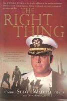 The Right Thing 1591450365 Book Cover