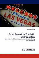 From Desert to Touristic Metropolitan 3844394141 Book Cover