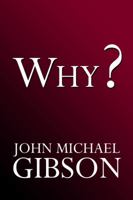 Why? 1434906086 Book Cover