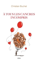 À tous les cancres incompris (French Edition) 2379991022 Book Cover