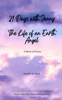 21 Days with Jenny The LIfe of An Earth Angel 9375438775 Book Cover