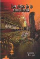 Los rieles de la somnolencia 1796236012 Book Cover