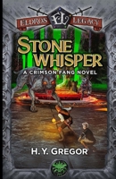 Stonewhisper: A Crimson Fang Novel 195999445X Book Cover