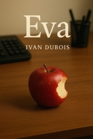 EVA: Office Romance (Spanish Edition) B0F99VWYKG Book Cover