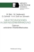 Neue Technologien in Der Industrieverwaltung: Optionen Veranderten Arbeitskrafteeinsatzes 3531122525 Book Cover