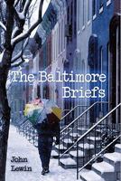 The Baltimore Briefs 142691430X Book Cover