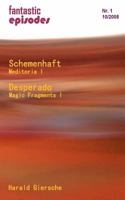 Schemenhaft / Desperado 3837057771 Book Cover