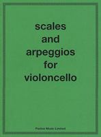 Scales and Arpeggios for Cello 0853604797 Book Cover