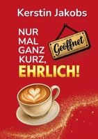 Nur mal ganz kurz, ehrlich!: Kurioses aus dem Ladenalltag 369515845X Book Cover