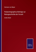 Palaeontographica Beitrage Zur Naturgeschichte Der Vorzeit 3741148601 Book Cover