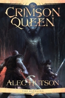 The Crimson Queen 0998227609 Book Cover