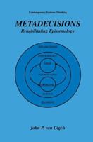 Metadecisions: Rehabilitating Epistemology 1461349222 Book Cover