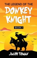 The Legend of the Donkey Knight B0CNY3C5RW Book Cover