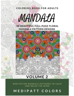 Mandala: 50 Beautiful Full-Page Floral Mandala Pattern Designs 1008983756 Book Cover