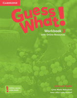 Guess What! American English Level 3 Workbook with Online Resources 1107556864 Book Cover