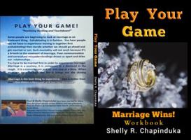 Play Your Game 0999670700 Book Cover