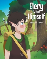 Elery Is Not Himself B0CDDYKWCT Book Cover