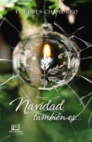 Navidad También es... (Spanish Edition) B0CMK3KCS2 Book Cover