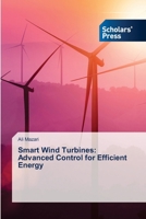Smart Wind Turbines: Advanced Control for Efficient Energy 6209455069 Book Cover