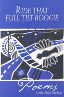 Ride That Full Tilt Boogie 0878391592 Book Cover
