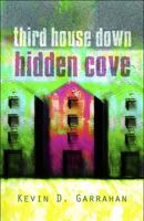 Third House Down Hidden Cove 1608139425 Book Cover