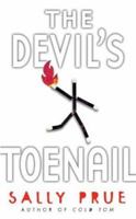 The Devil's Toenail 0439486343 Book Cover
