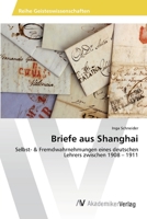 Briefe aus Shanghai 3639429648 Book Cover