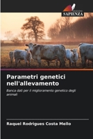 Parametri genetici nell'allevamento (Italian Edition) 6209827063 Book Cover